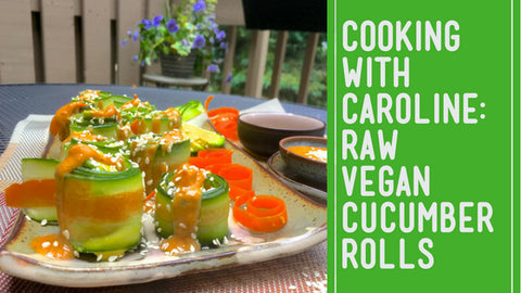 plant based cucumber rolls